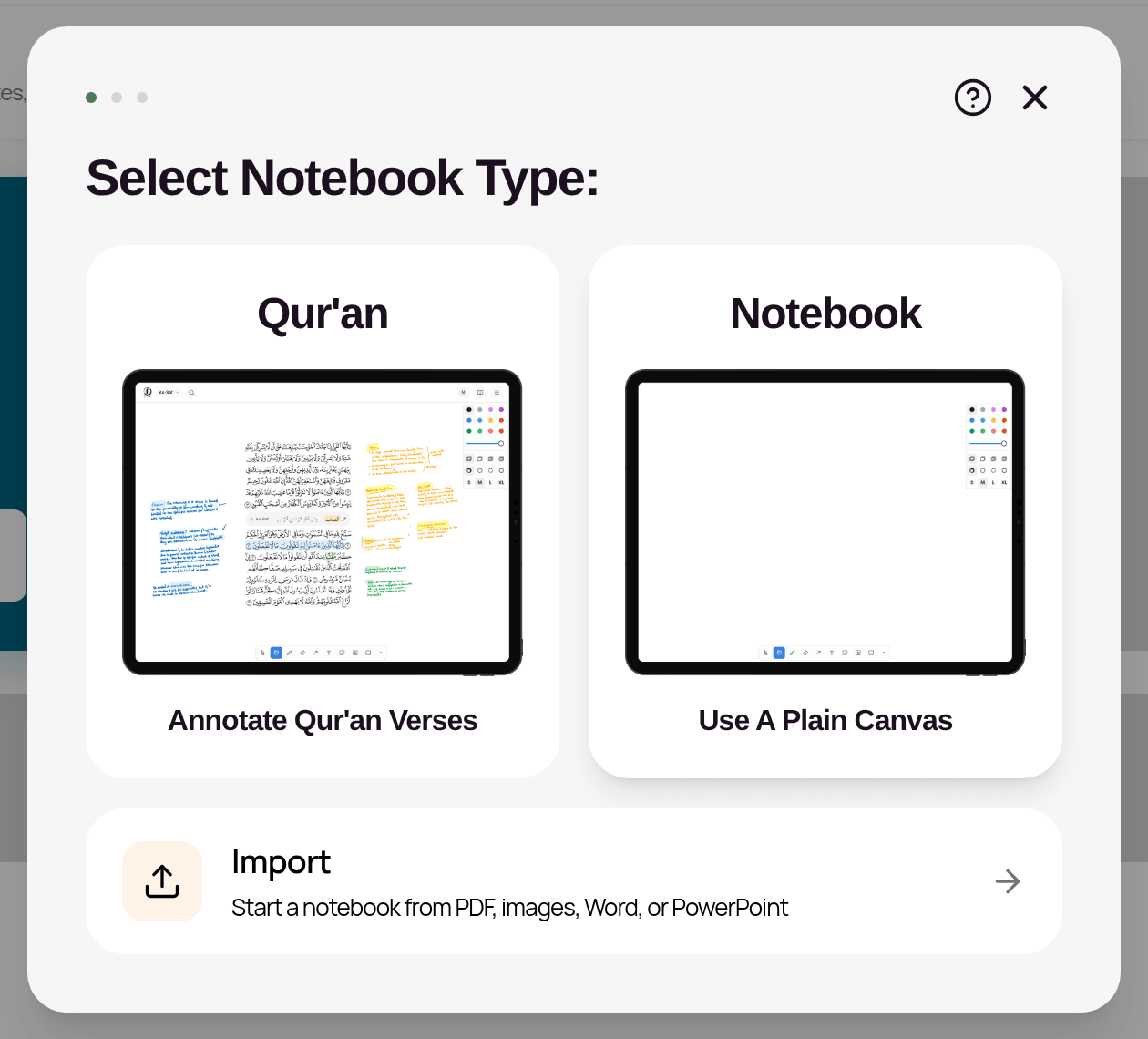 Select Notebook Type, with Qur'an, Notebook and Import