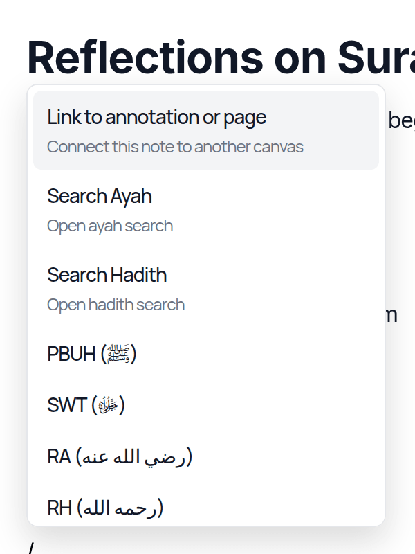 The / menu in a Document: Link to annotation or page, Search Ayah, Search Hadith, then honourifics